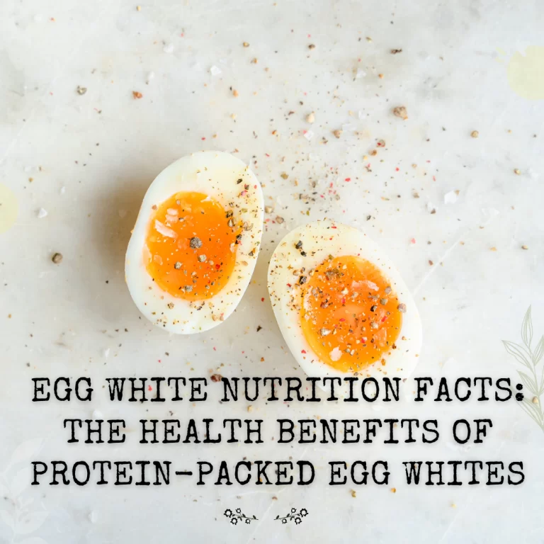Egg White Nutrition Facts: Protein and How Many Calories