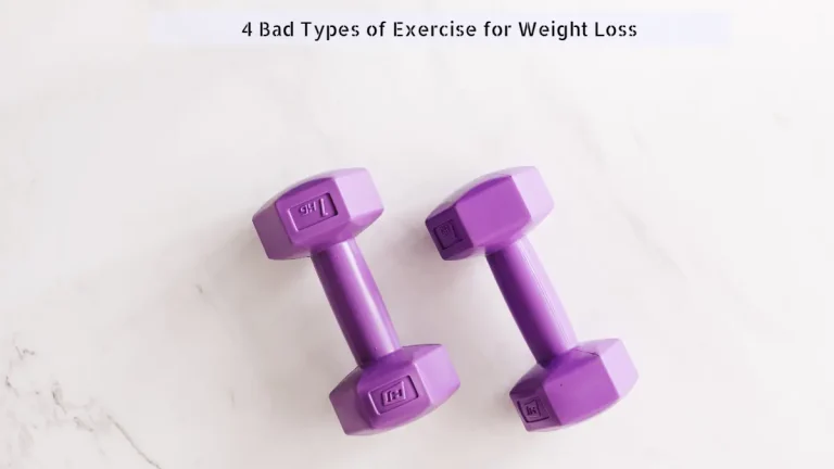 4 Bad Types of Exercise for effective weight loss