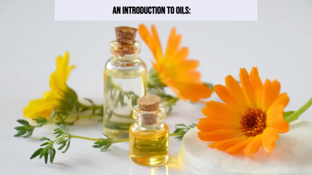 An introduction to oils
