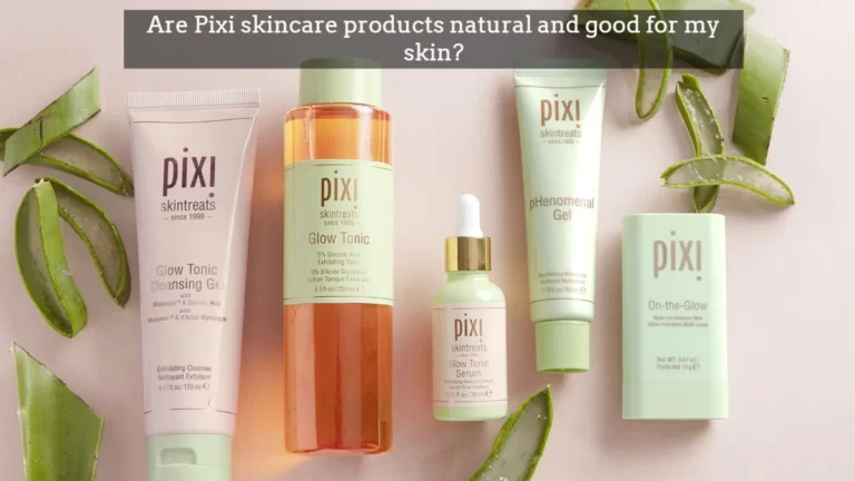 Pixi Skincare Review: Are Pixi Products Safe and Natural?