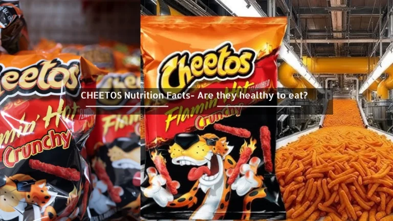 Cheetos Nutrition Facts: Calories, Ingredients & Health Risks