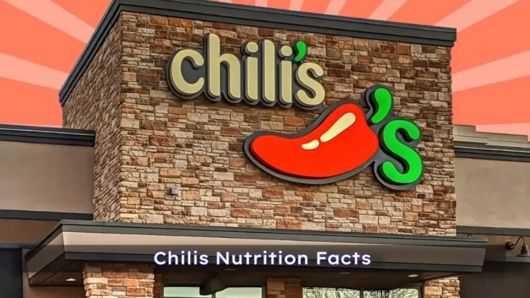 Chilis Nutrition Facts: Calories, Protein, Carbs & Menu Insights