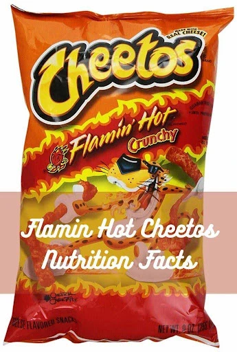 Flamin Hot Cheetos Nutrition Facts