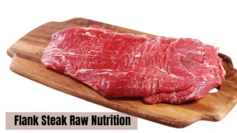Flank Steak Nutrition Facts: Calories, Protein & Benefits
