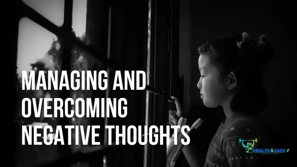 Managing and Overcoming