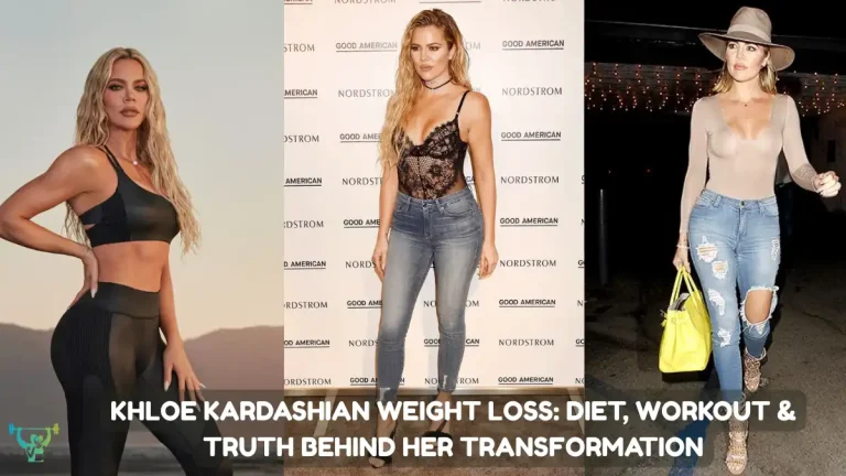 Khloe Kardashian Weight Loss: Diet, Workout & Truth Behind Her Transformation